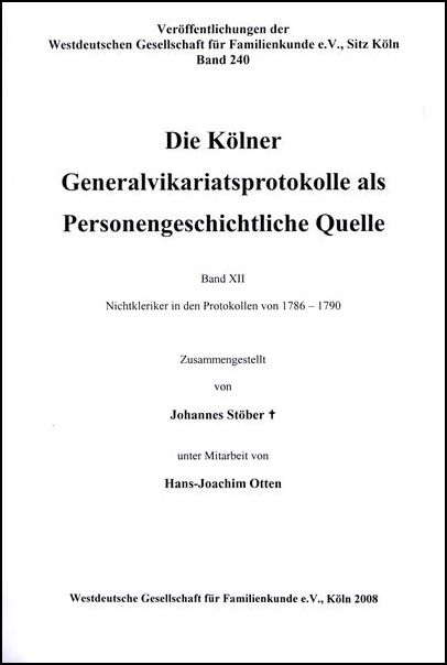 Generalvikariatsprotokolle - Bd. 12: 1786 - 1790