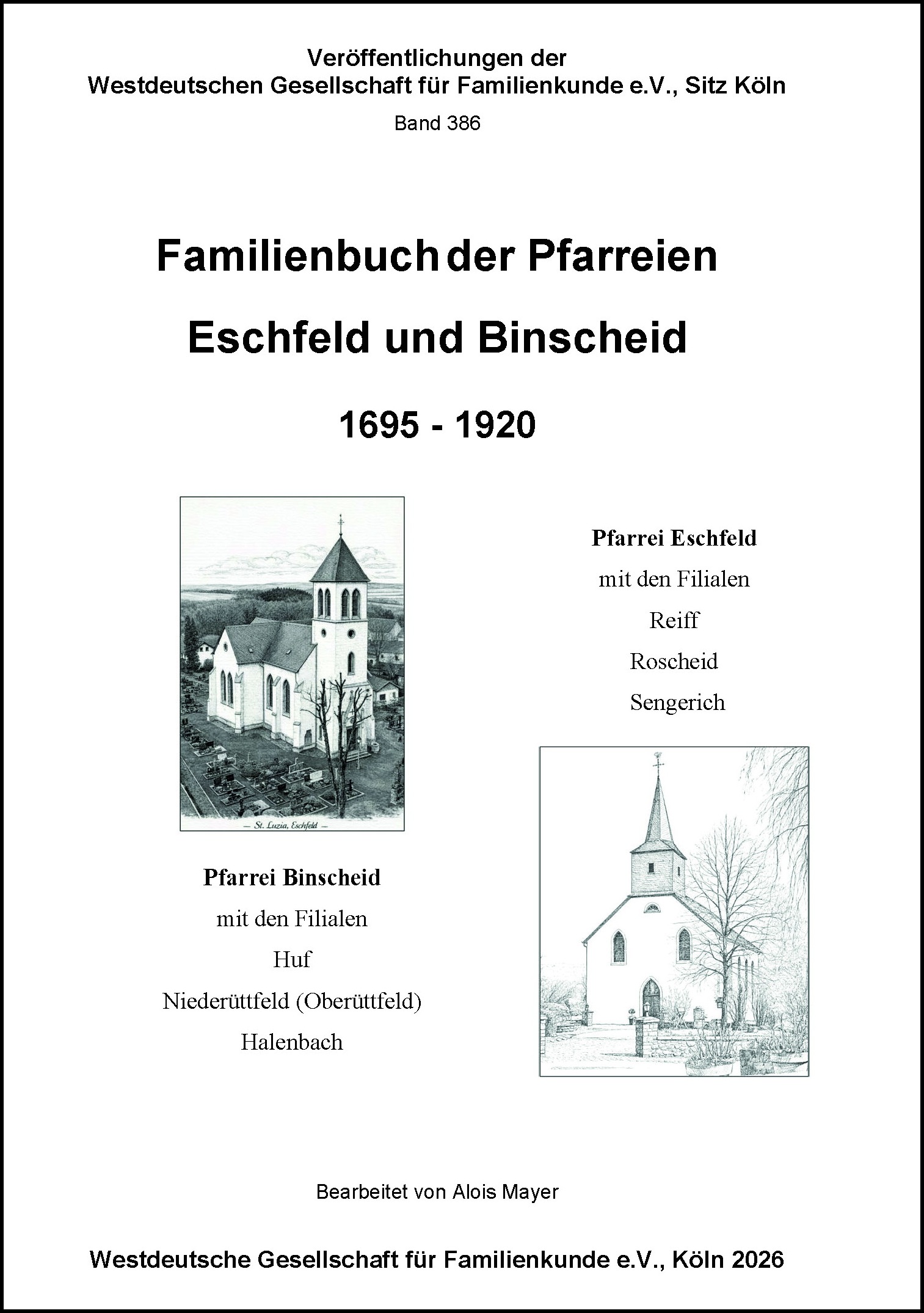 Familienbuch der katholischen Pfarreien Eschfeld und Binscheid 1695-1920