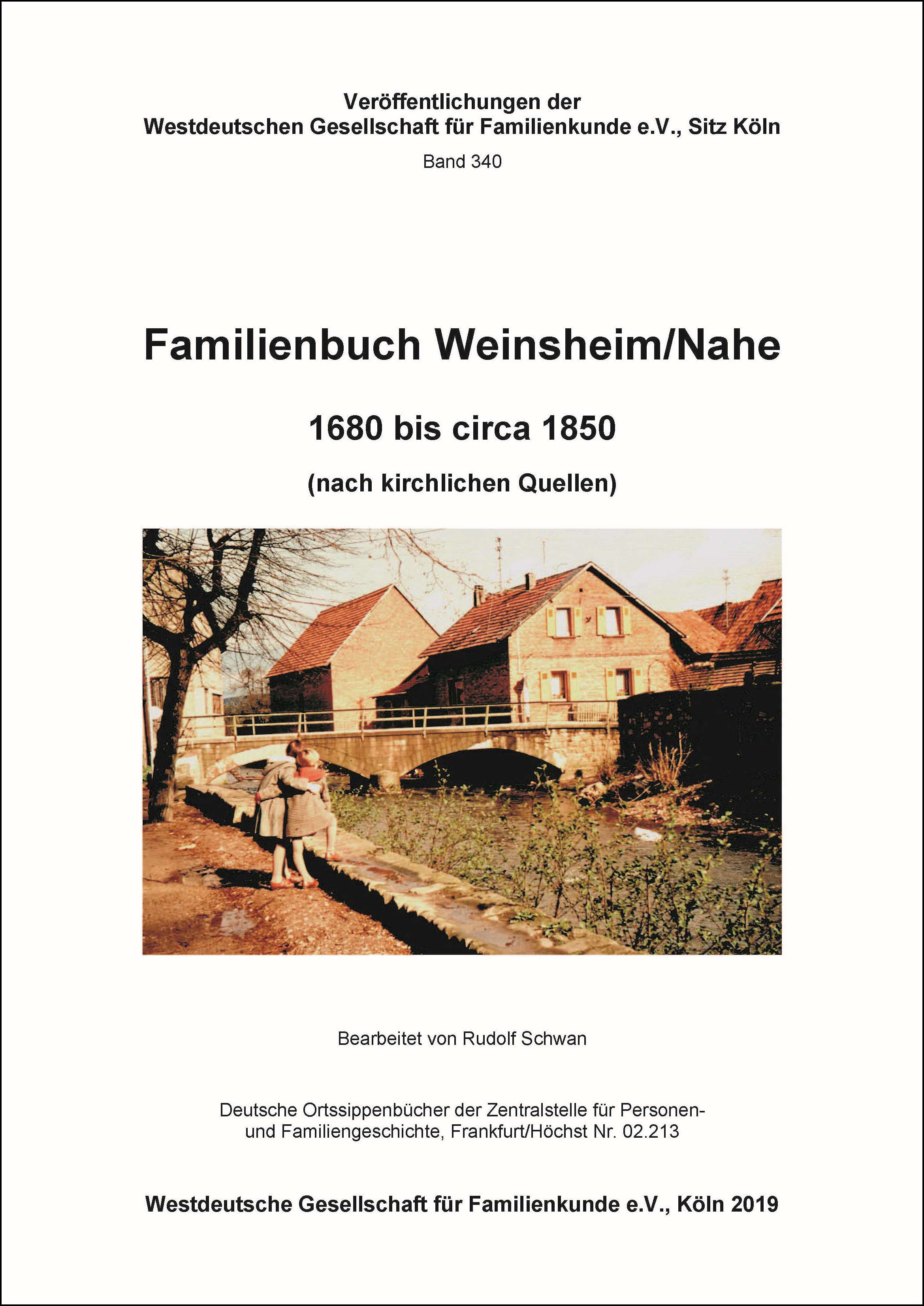 Familienbuch Weinsheim / Nahe 1680 - ca. 1860