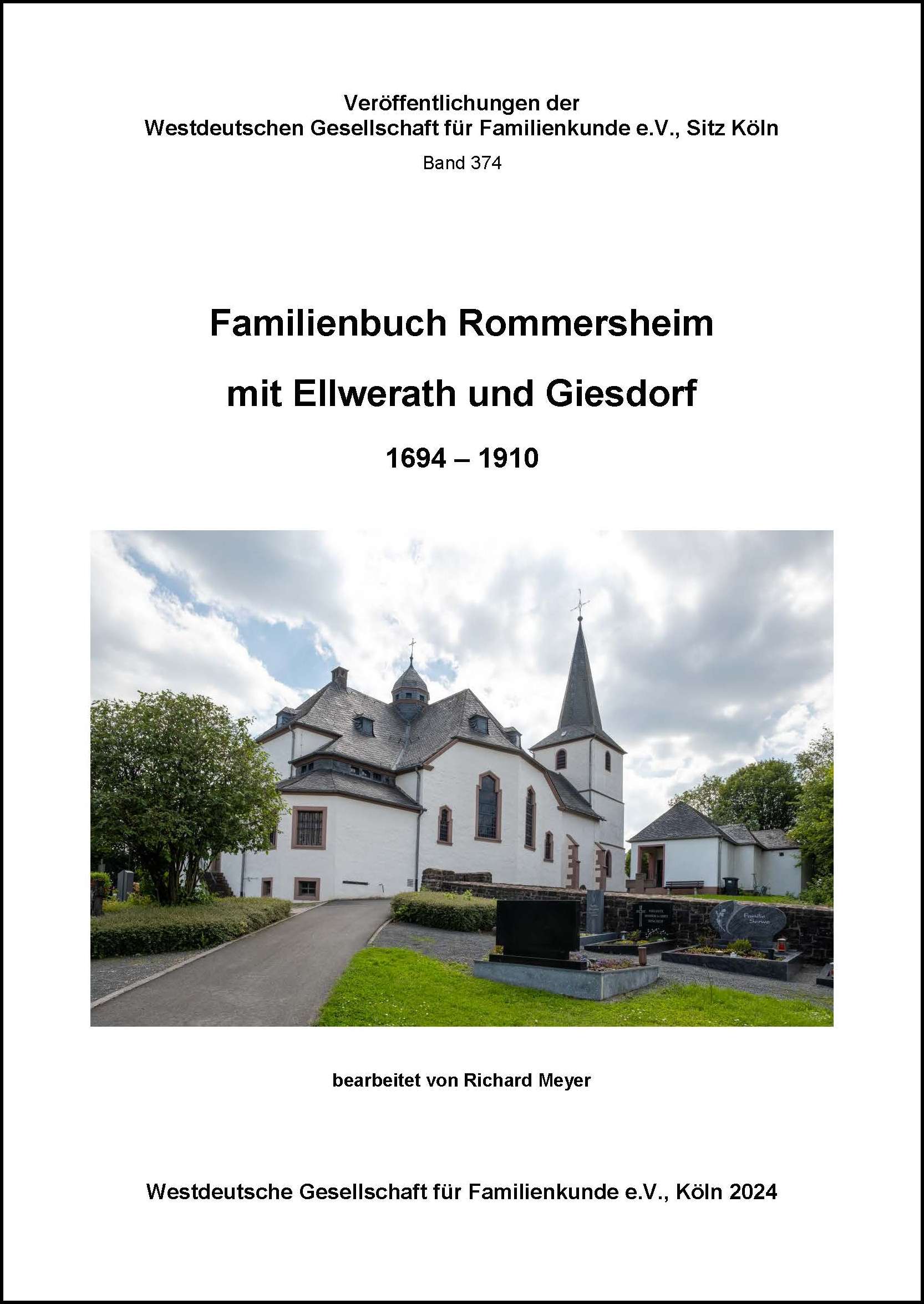 Familienbuch Rommersheim mit Ellwerath und Giesdorf 1694-1910