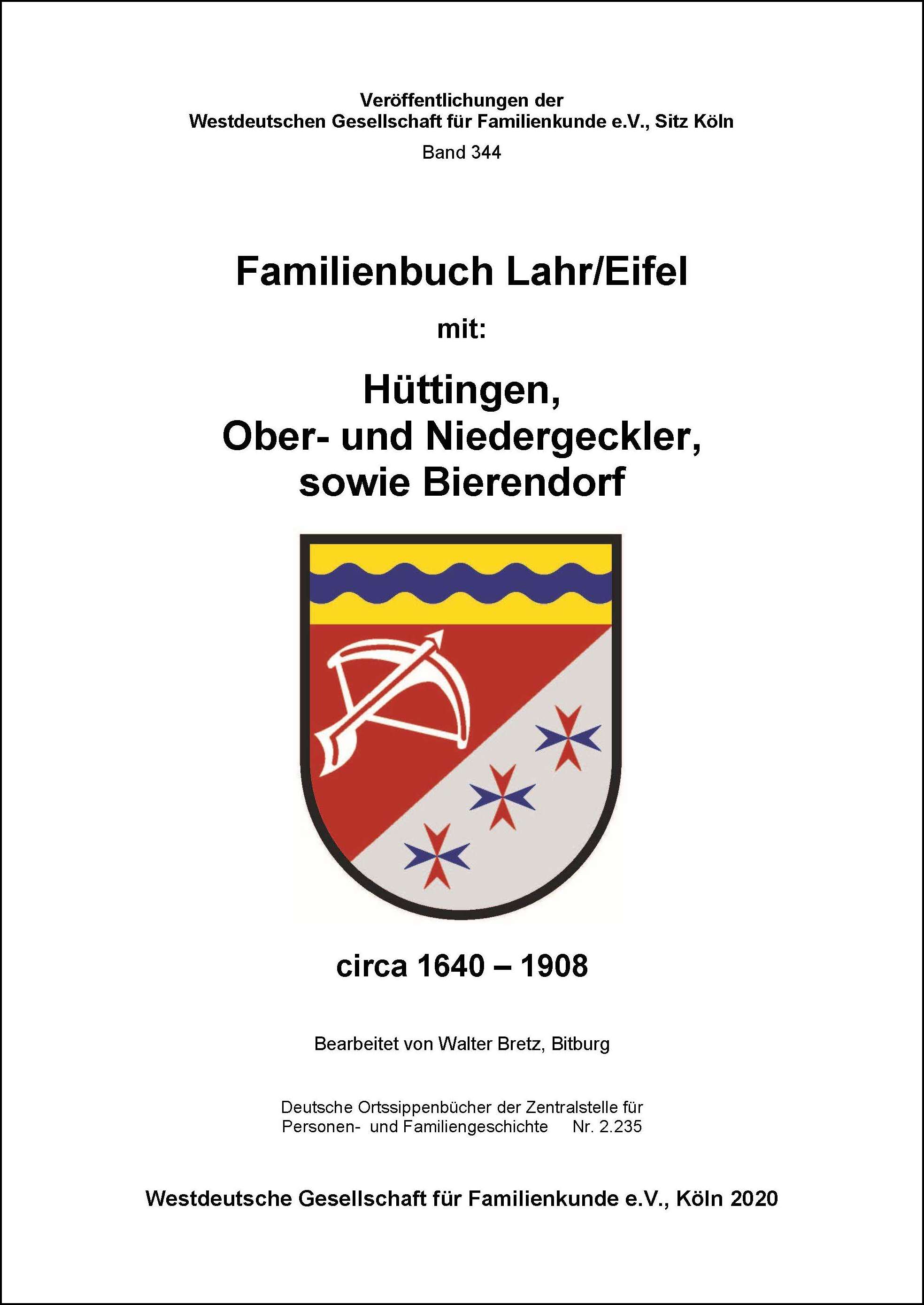 Familienbuch Lahr / Eifel ca. 1640-1908