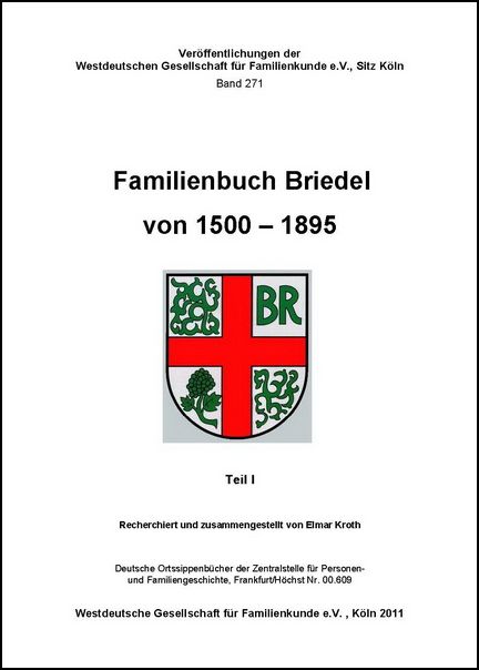 Familienbuch Briedel 1500 - 1895 Teile I und II (2 Bde.)