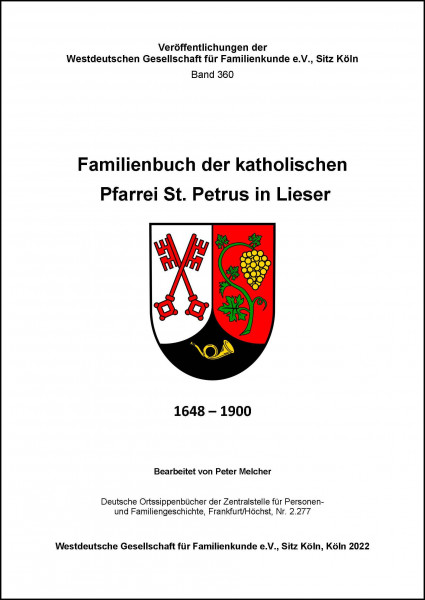 Familienbuch der kath. Pfarrei St. Petrus in Lieser 1648-1900