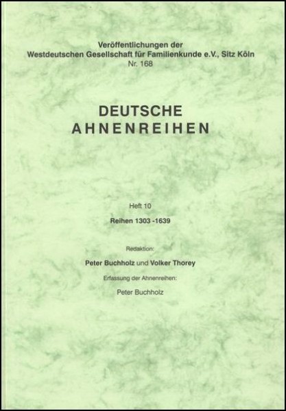 Deutsche Ahnenreihen Heft 10
