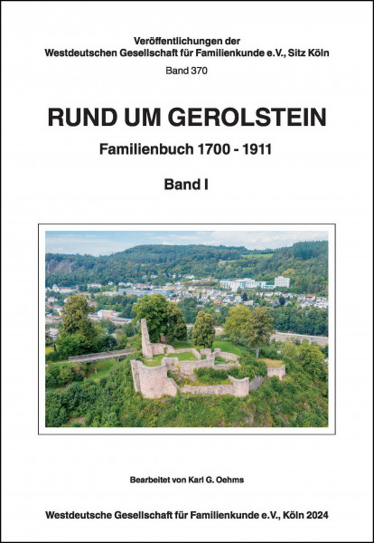 Rund um Gerolstein. Familienbuch 1700 bis 1911, 4 Bände